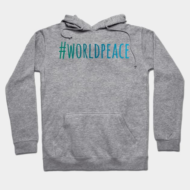 World Peace, no to war Hoodie by Katarinastudioshop